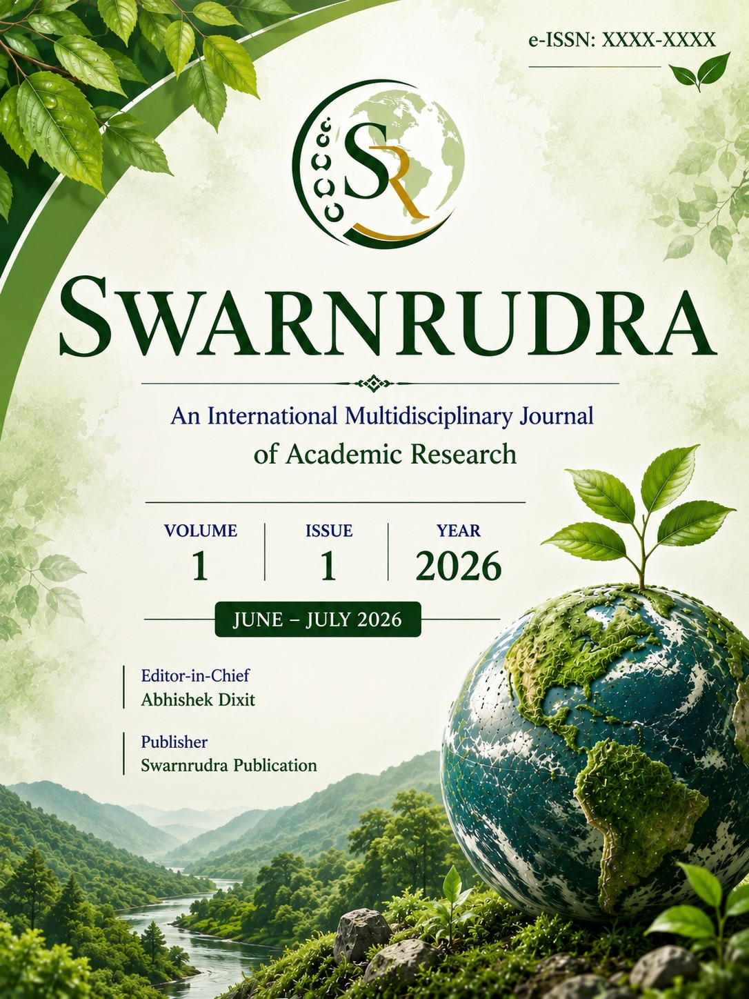 					View SWARNRUDRA: Vol 1, Issue 1, June-July 2026
				