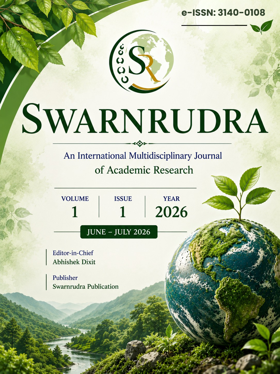 					View SWARNRUDRA: Vol 1, Issue 1, June-July 2026
				